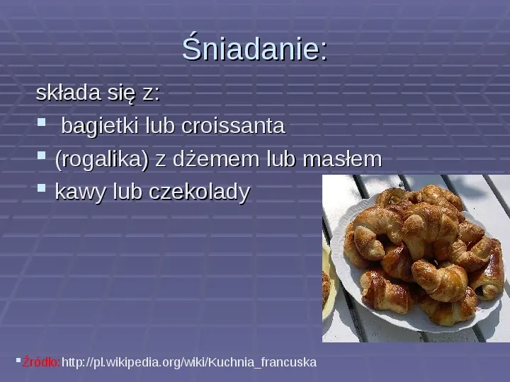 Kuchnia francuska - Slide 4
