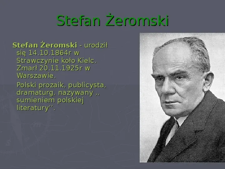 Stefan Żeromski - Slide 2