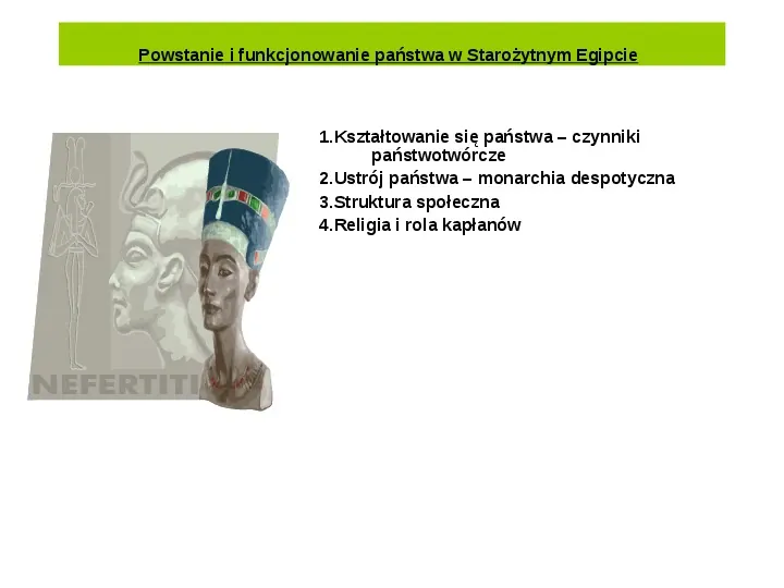 Powstanie i funkcjonowanie państwa w Starożytnym Egipcie - Slide 1