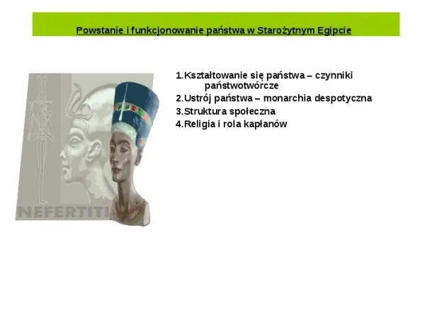 Powstanie i funkcjonowanie państwa w Starożytnym Egipcie - Slide pierwszy