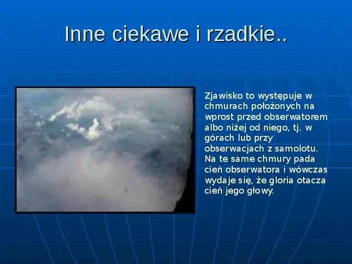 Zjawiska optyczne w atmosferze - Slide 70