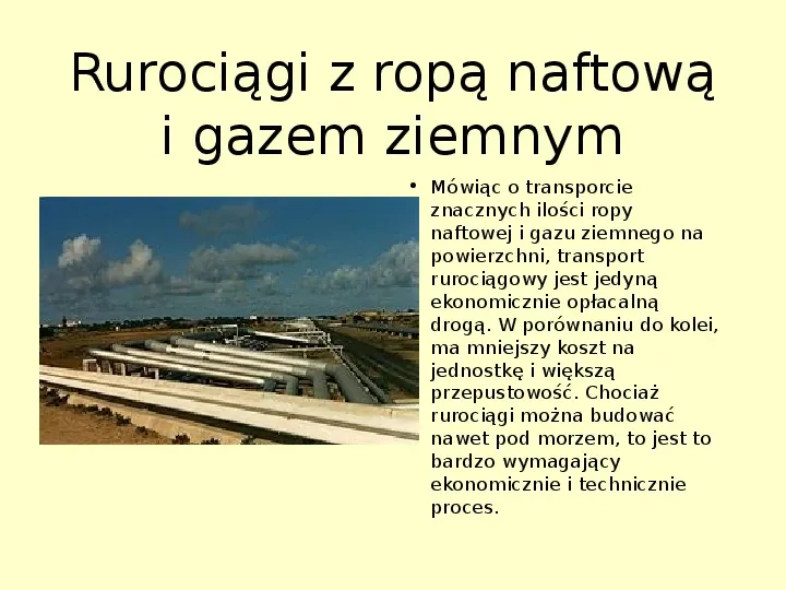 Transport rurociągowy i przesyłanie energii elektrycznej - Slide 3