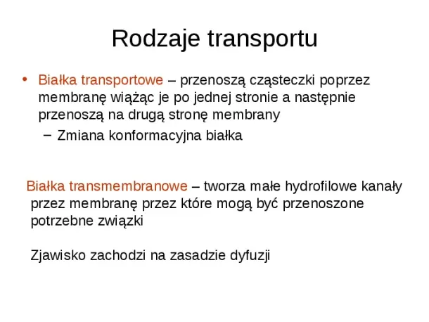 Rodzaje transportu Białka - Slide pierwszy