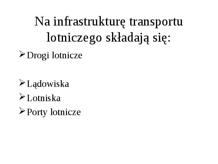 Infrastruktura transportu lotniczego - Slide 2