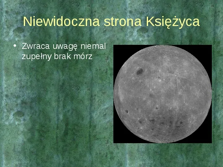 Księżyc nasz najbliższy sąsiad w przestrzeni - Slide 7
