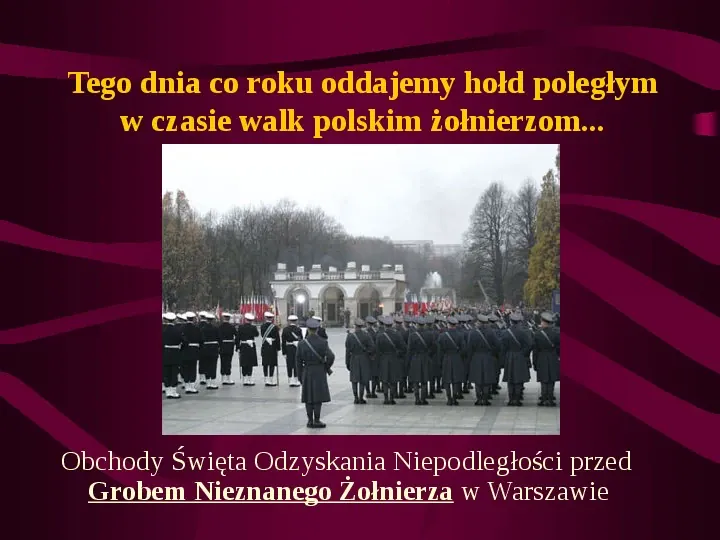 11 listopada ważna data w historii Polski - Slide 24