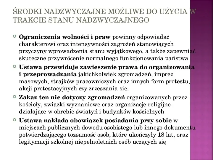 Stany nadzwyczajne w Polsce - Slide 53