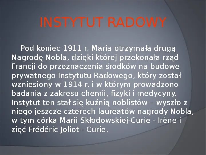 Maria Salomea Skłodowska-Curie - Slide 28