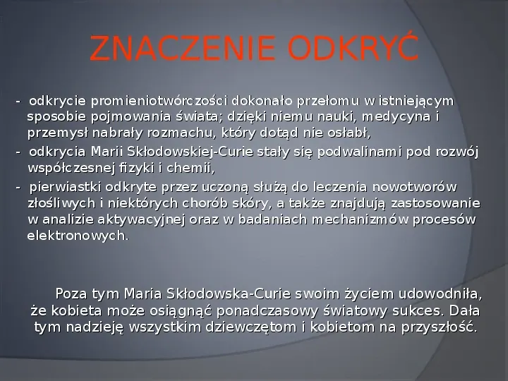 Maria Salomea Skłodowska-Curie - Slide 31
