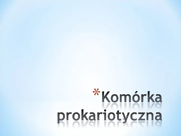 Komórka - podtawowy element życia - Slide 3