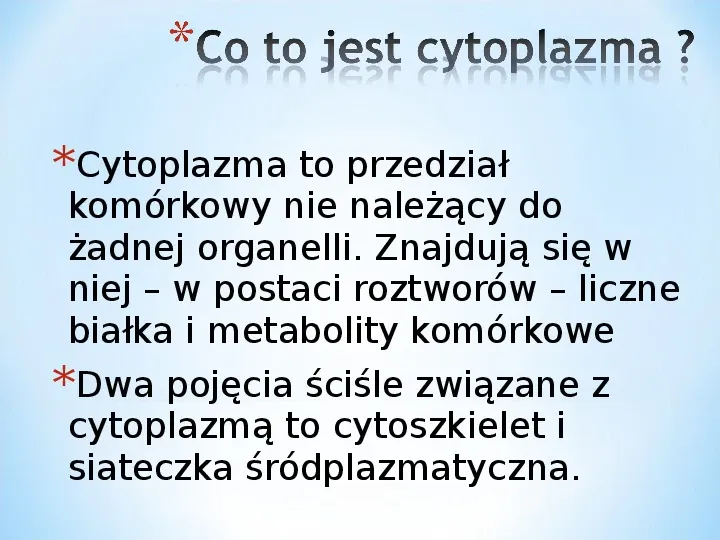 Komórka - podtawowy element życia - Slide 43