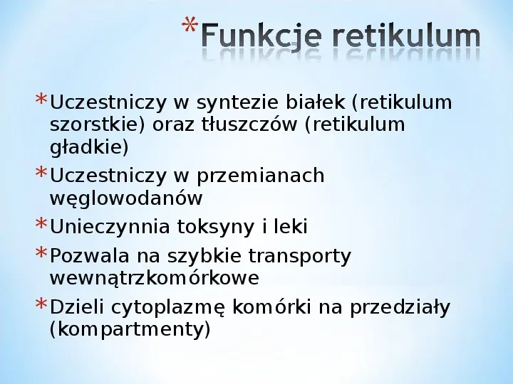 Komórka - podtawowy element życia - Slide 55