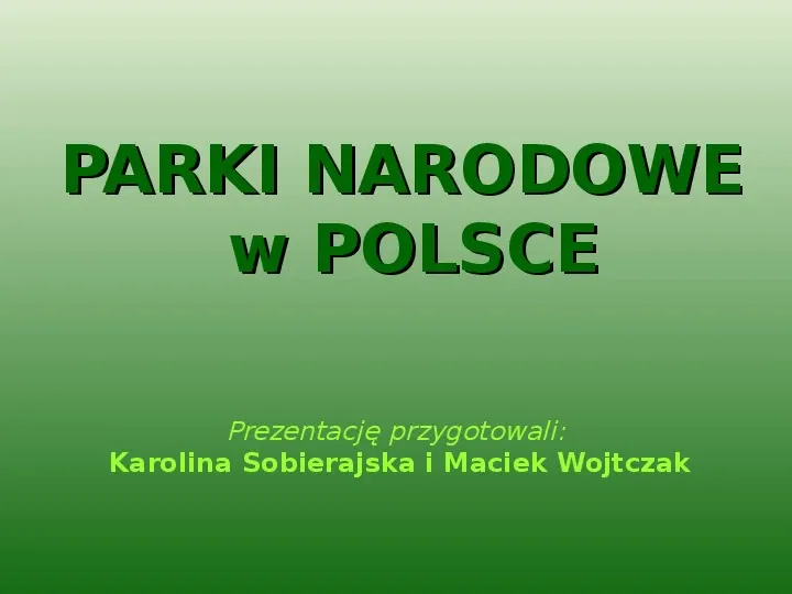 Parki narodowe w Polsce - Slide 1