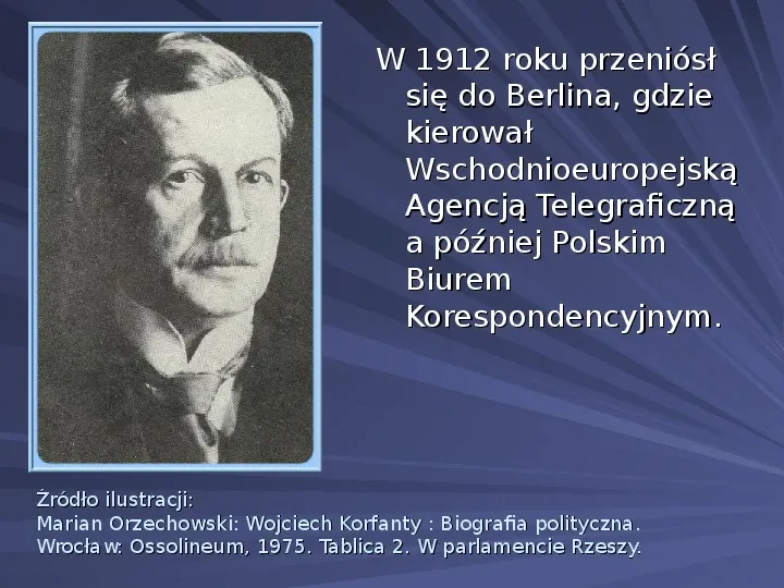 Wojciech Korfanty - Slide 16