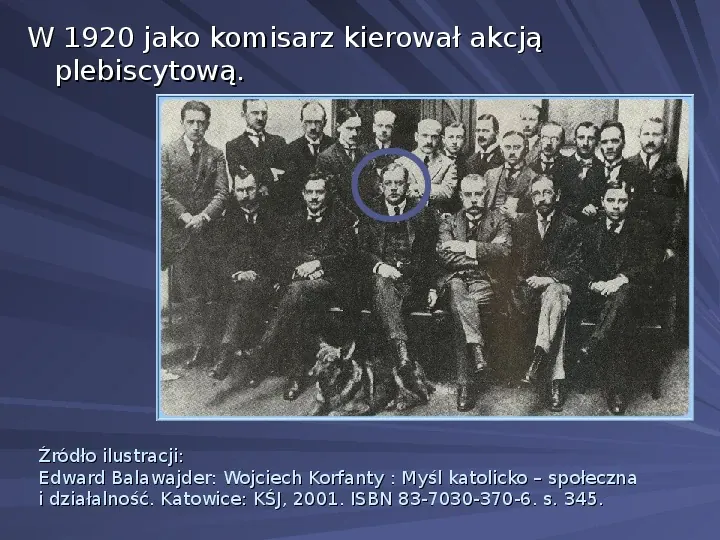 Wojciech Korfanty - Slide 18