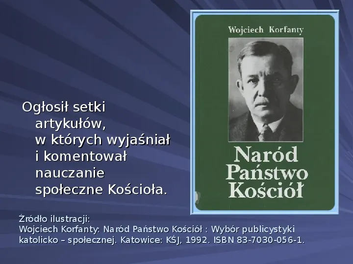 Wojciech Korfanty - Slide 31