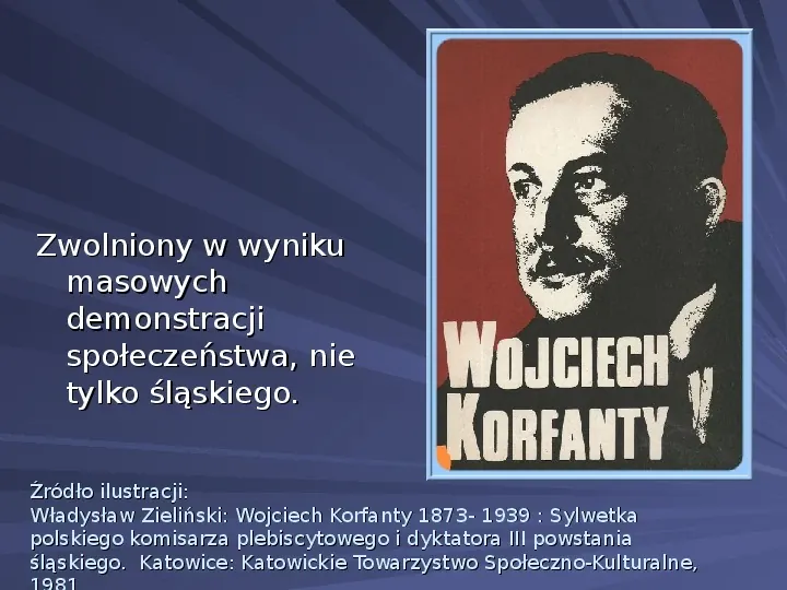 Wojciech Korfanty - Slide 35
