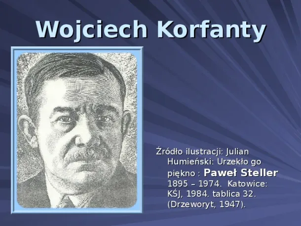 Wojciech Korfanty - Slide pierwszy