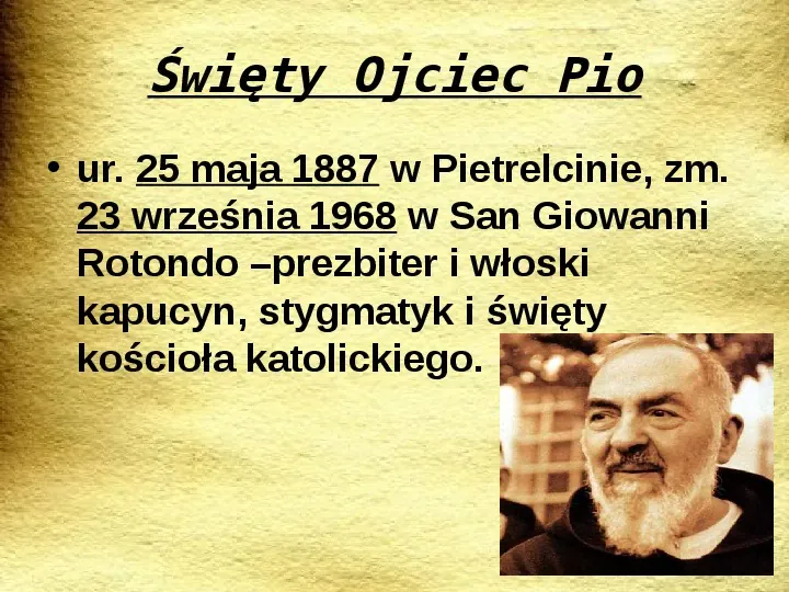 Święty Ojciec Pio - Slide 2