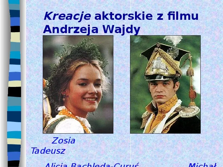 Adam Mickiewicz - Slide 25