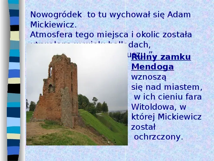 Adam Mickiewicz - Slide 6