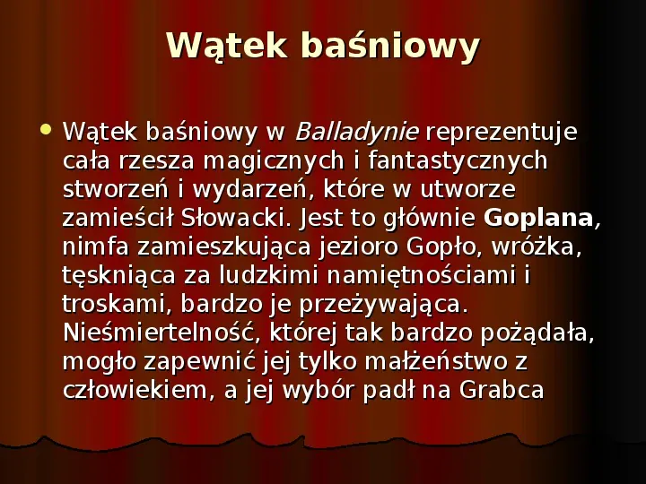„Balladyna” Juliusz Słowacki - Slide 10