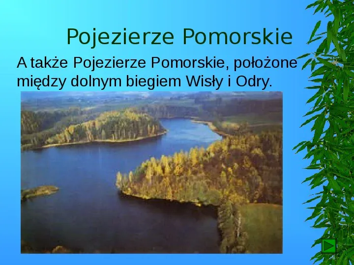 Krajobrazy Polski - Slide 68
