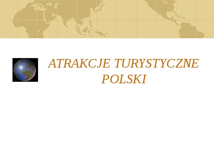 Atrakcje turystyczne Polski - Slide 1