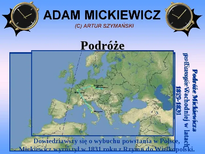 Życie i twórczość Adama Mickiewicza - Slide 6