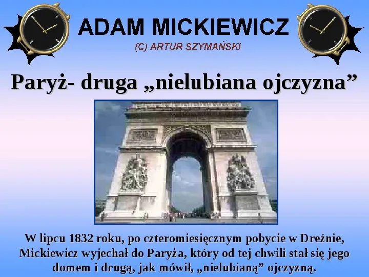 Życie i twórczość Adama Mickiewicza - Slide 7