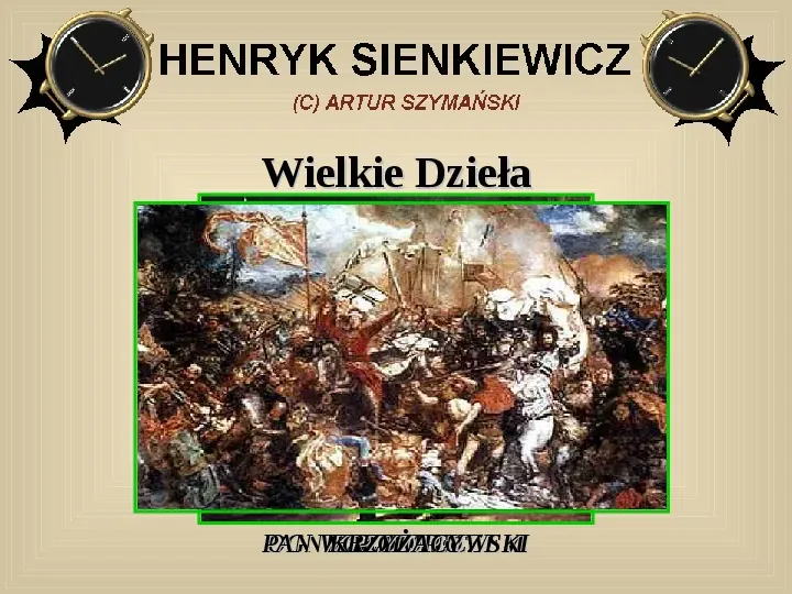 Henryk Sienkiewicz: życie i twórczość - Slide 12