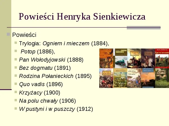 Henryk Sienkiewicz - Slide 27