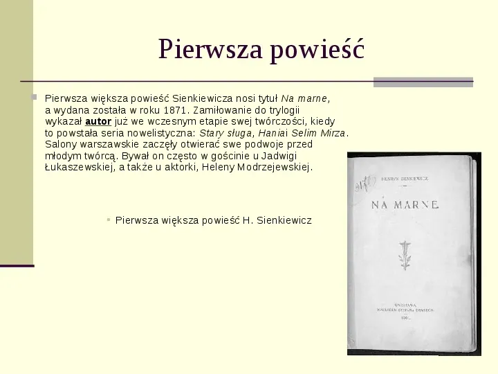 Henryk Sienkiewicz - Slide 7