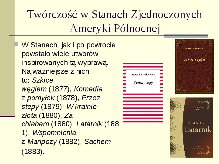 Henryk Sienkiewicz - Slide 9