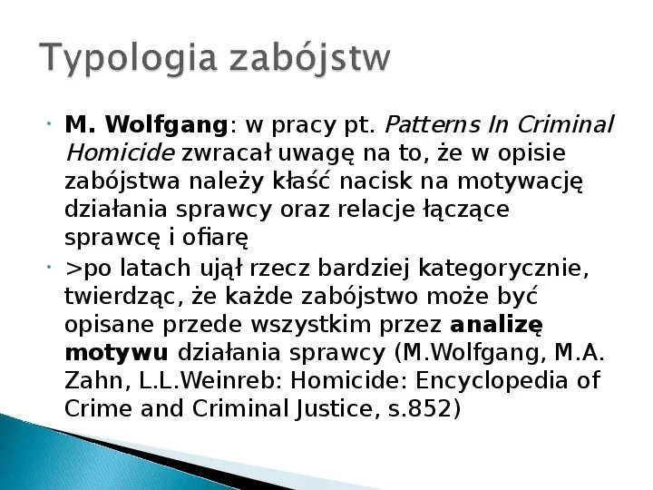 Typologia zabójstw - Slide 2