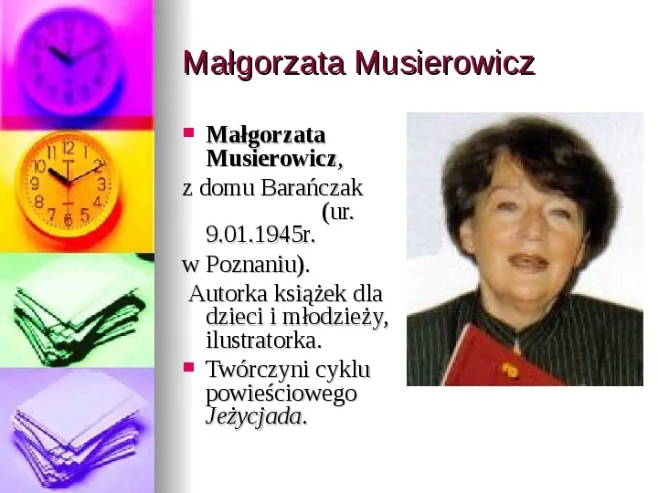 Małgorzata Musierowicz - Slide 2