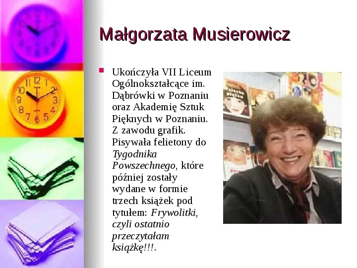 Małgorzata Musierowicz - Slide 3