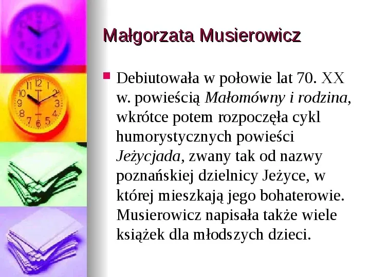 Małgorzata Musierowicz - Slide 4