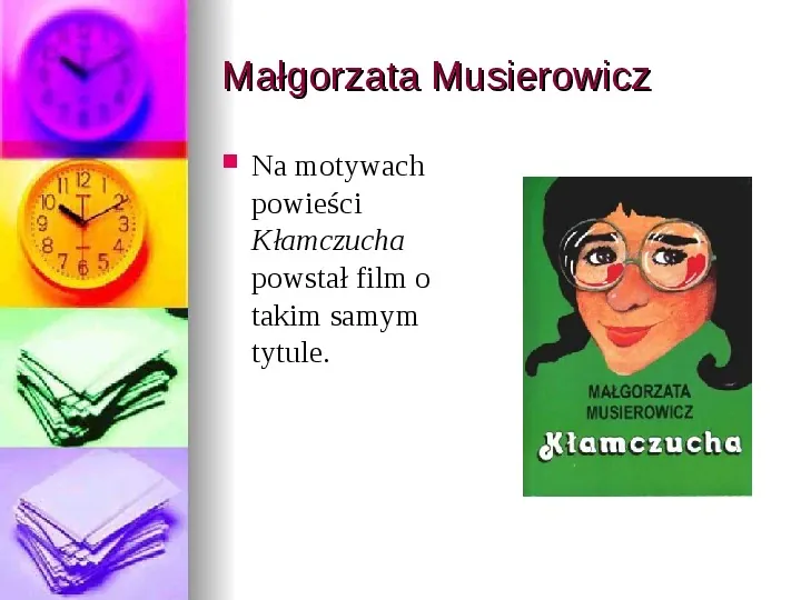Małgorzata Musierowicz - Slide 5