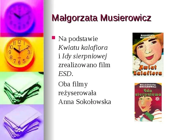 Małgorzata Musierowicz - Slide 6