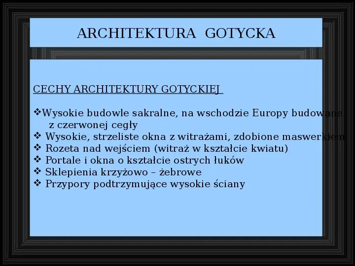 Architektura i sztuka średniowiecza w europie i w Polsce - Slide 35