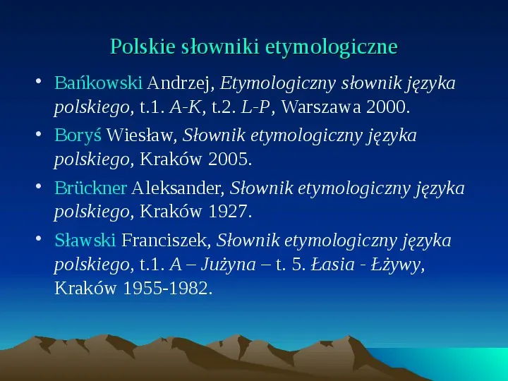 Etymologia jako dyscyplina językoznawcza - Slide 3