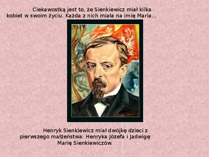 Henryk Sienkiewicz - Slide 11