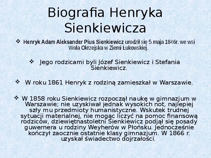 Henryk Sienkiewicz - Slide 3
