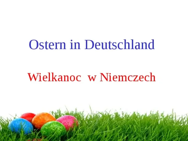 Wielkanoc w Niemczech - Slide pierwszy