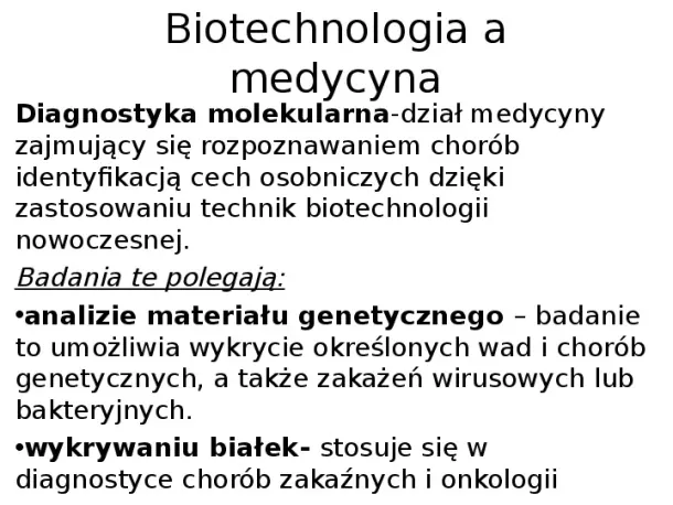 Biotechnologia a medycyna - Slide pierwszy