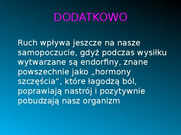 Ruch to zdrowie - Slide 11