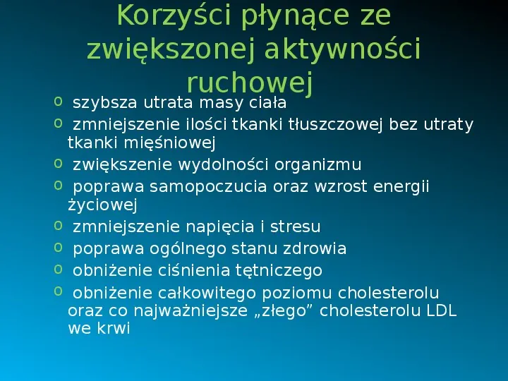 Ruch to zdrowie - Slide 13