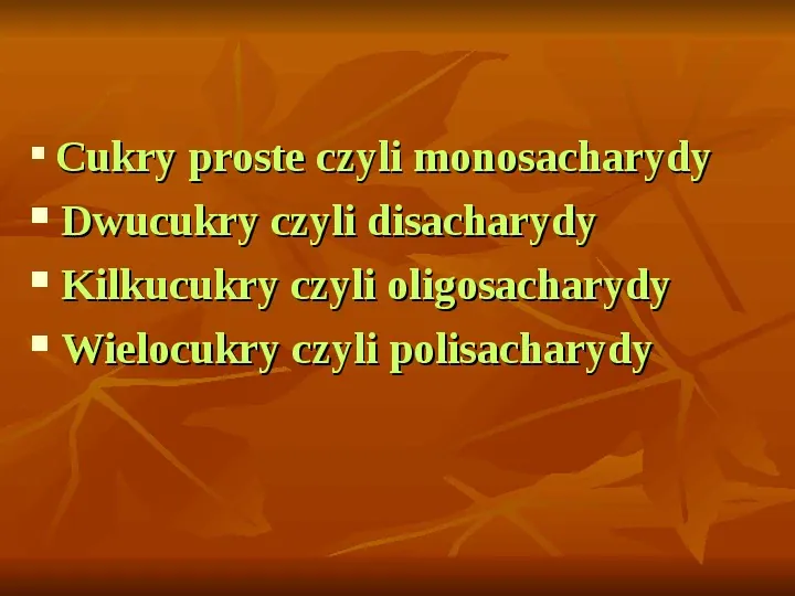 Węglowodany - Slide 2