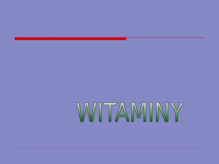 Witaminy - Slide 1